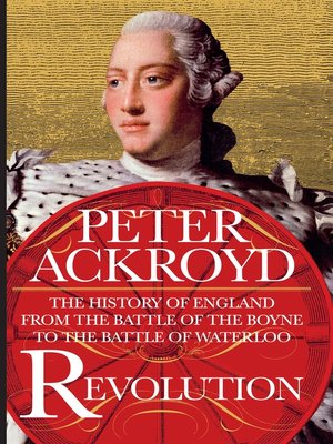 cover image of Revolution: The History of England from the Battle of the Boyne to the Battle of Waterloo